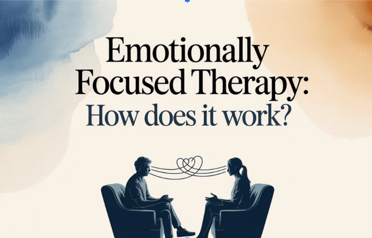Emotionally Focused Therapy