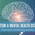 Is Autism a Mental Health Disorder