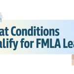 What Conditions Qualify for FMLA Leave