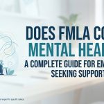 Does FMLA Cover Mental Health